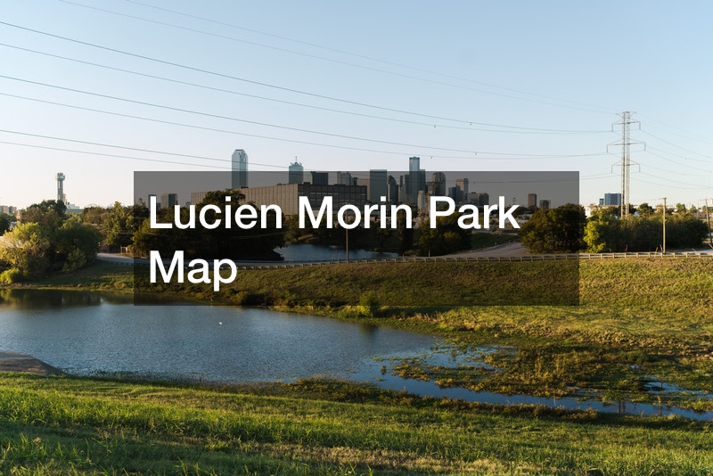 Lucien Morin Park Map