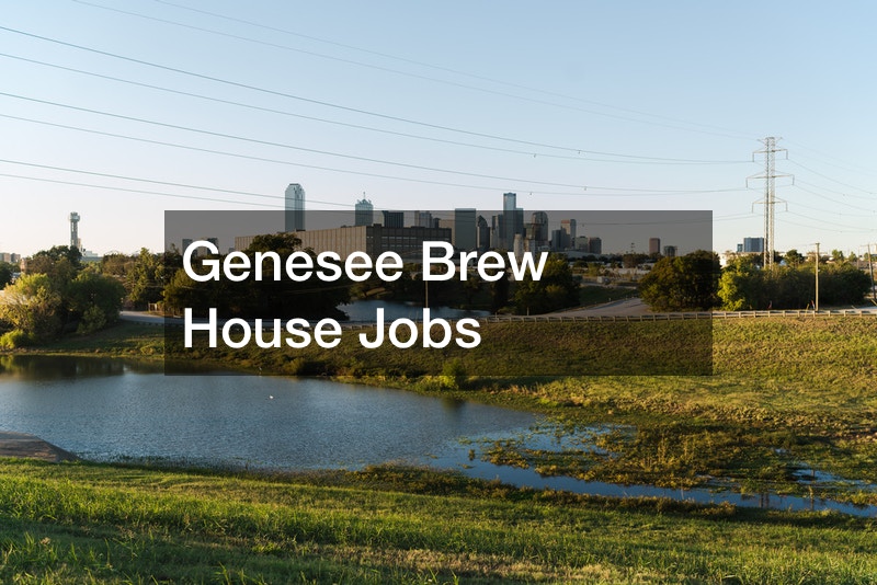 Genesee Brew House Jobs