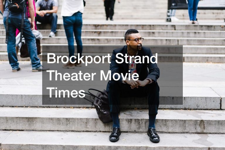 Brockport Strand Theater Movie Times Rochester Magazine
