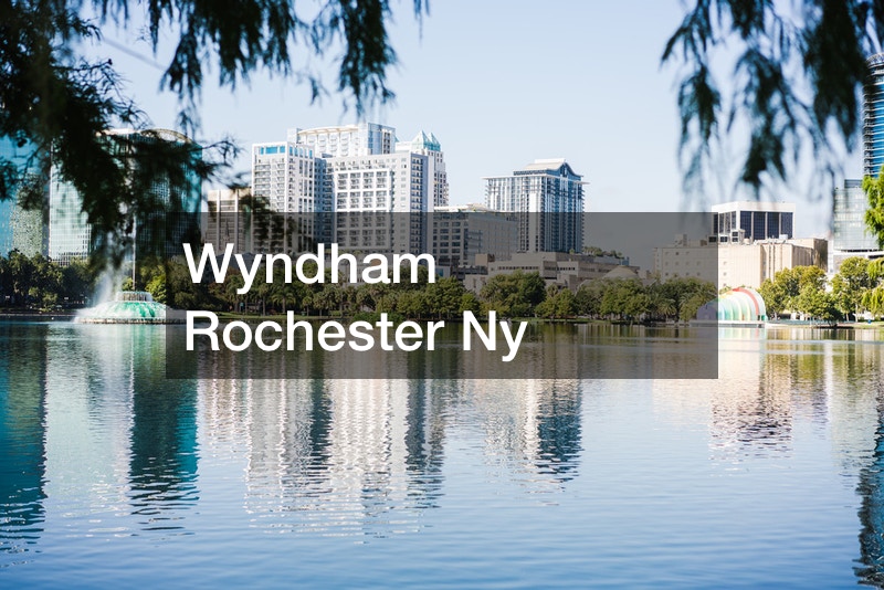Wyndham Rochester Ny