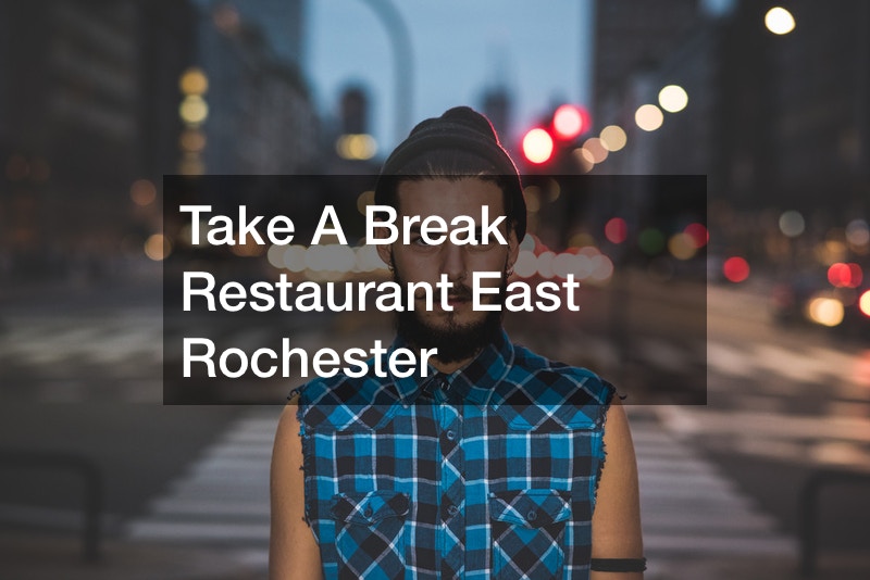 Take A Break Restaurant East Rochester