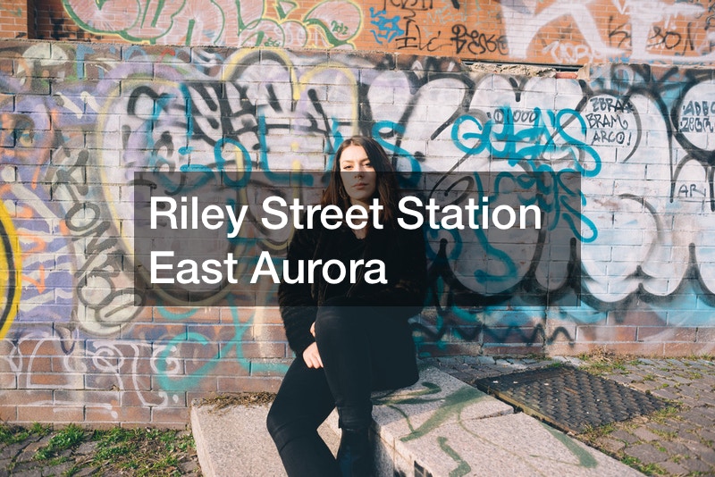 Riley Street Station East Aurora