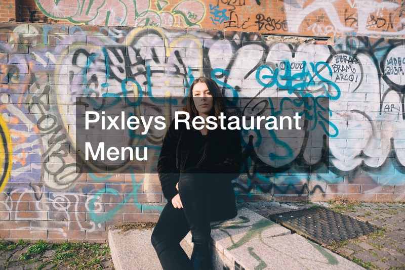 Pixleys Restaurant Menu