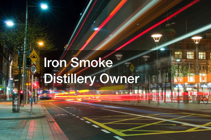Iron Smoke Distillery Owner