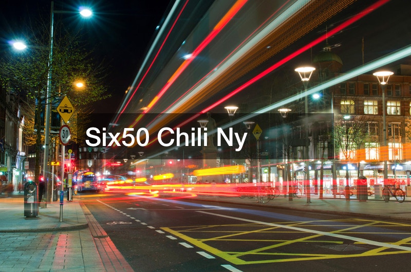 Six50 Chili Ny