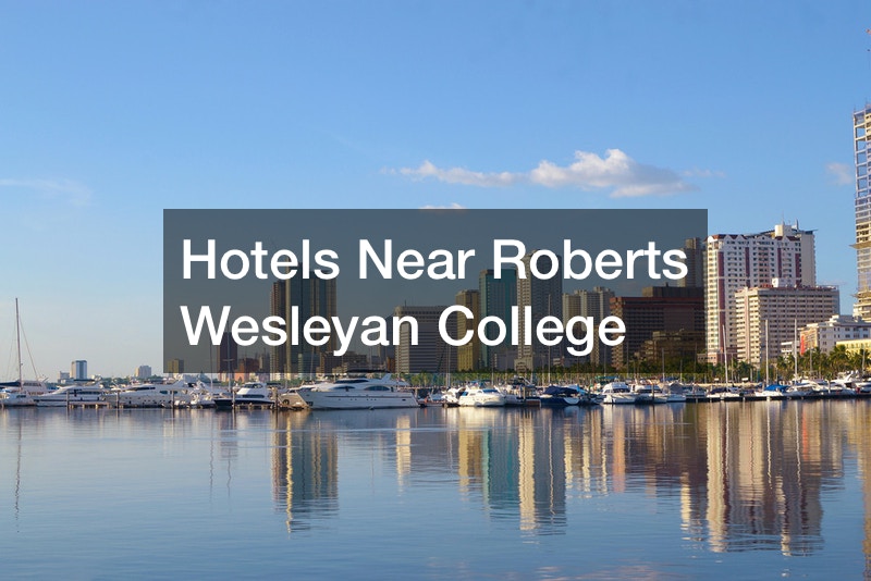Hotels Near Roberts Wesleyan College