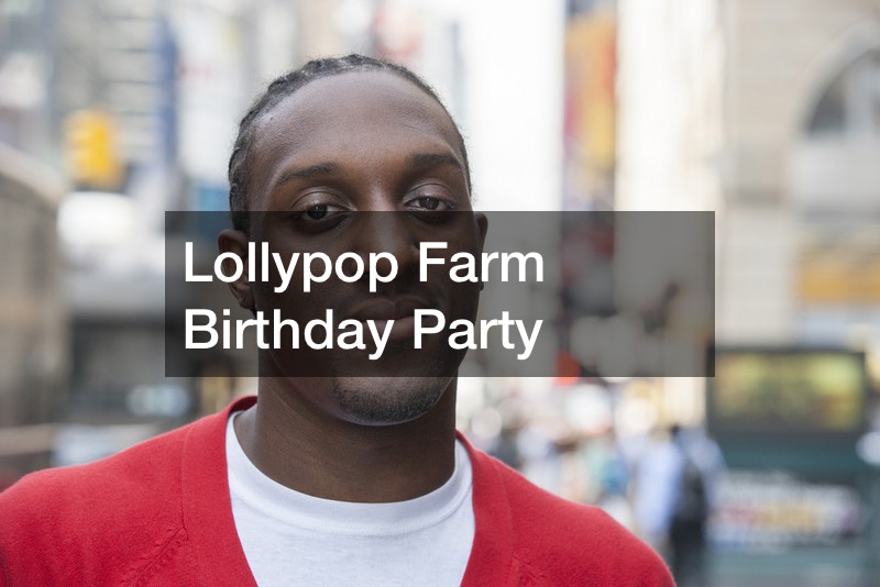 Lollypop Farm Birthday Party