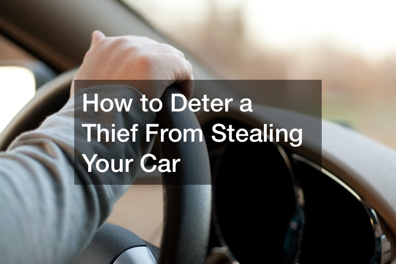 How to Deter a Thief From Stealing Your Car – Life Cover Guide