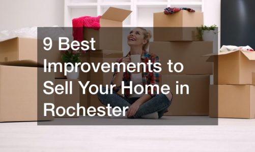 9 Best Improvements to Sell Your Home in Rochester