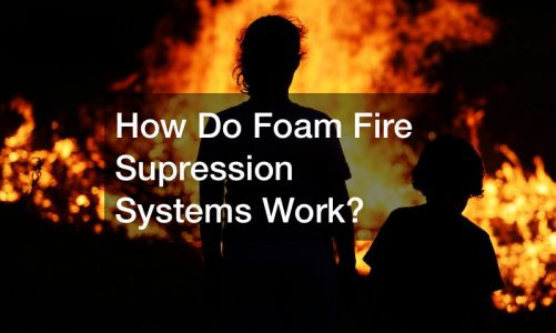 How Do Foam Fire Supression Systems Work?