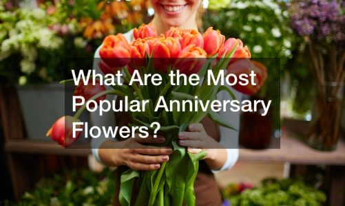 What Are the Most Popular Anniversary Flowers?