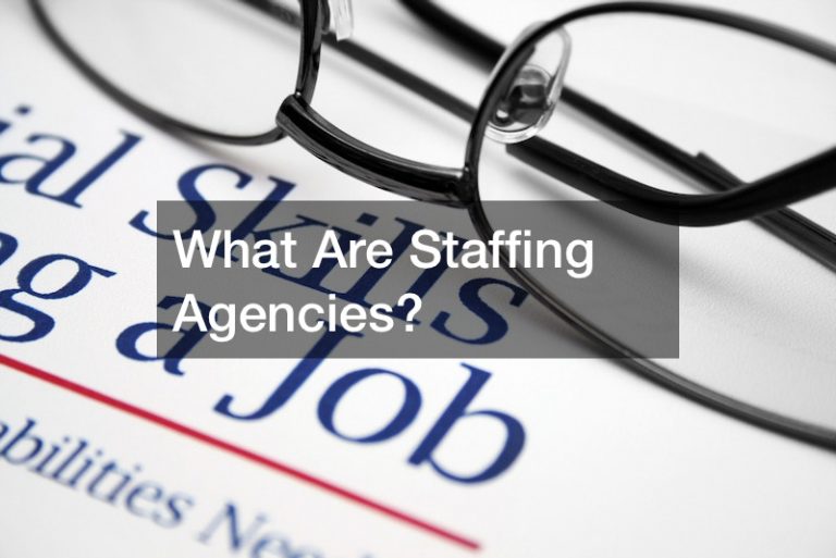 What Are Staffing Agencies? Rochester Magazine