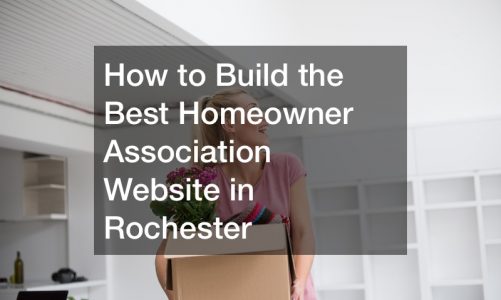 How to Build the Best Homeowner Association Website in Rochester