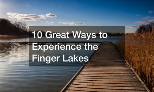 10 Great Ways to Experience the Finger Lakes